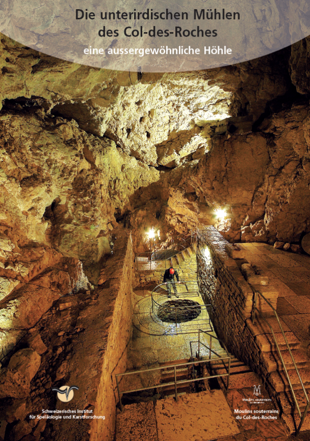 Broschüre « Die unterirdischen Mühlen von Col-des-Roches »