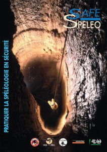 Brochure « Safe-spéléo, pratiquer la spéléologie en sécurité »
